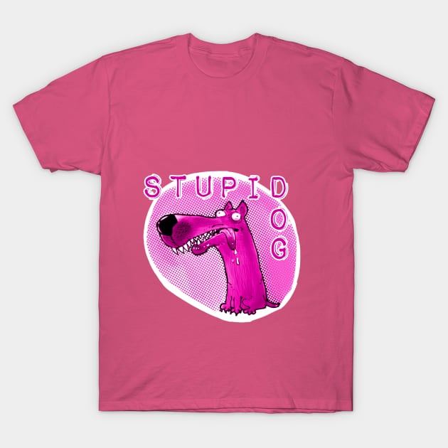 stupid dog funny cartoon with text T-Shirt by anticute